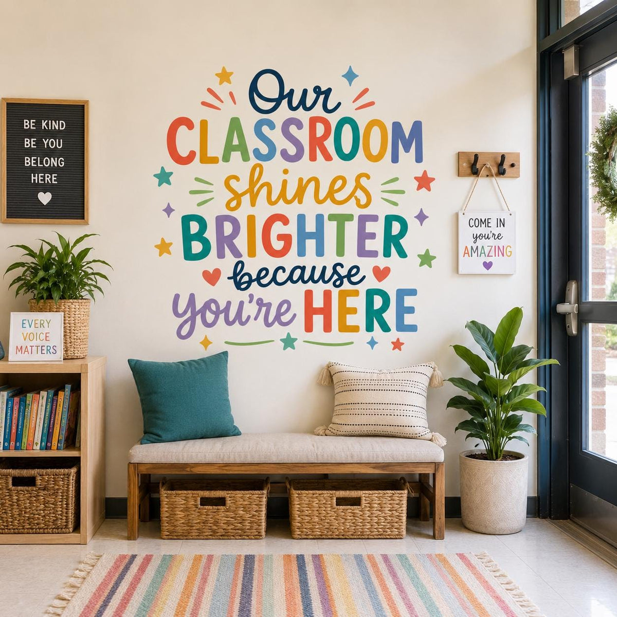 Illustrated classroom quote wall decal with the colorful words Our Classroom Shines Brighter Because You Are Here