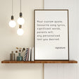 Customized motivational art print featuring personal quotes and lyrics displayed on a stylish shelf.