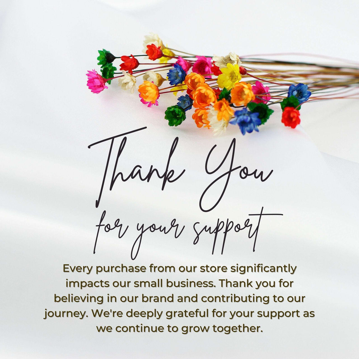 Floral thank you message for customers of an independent decor business