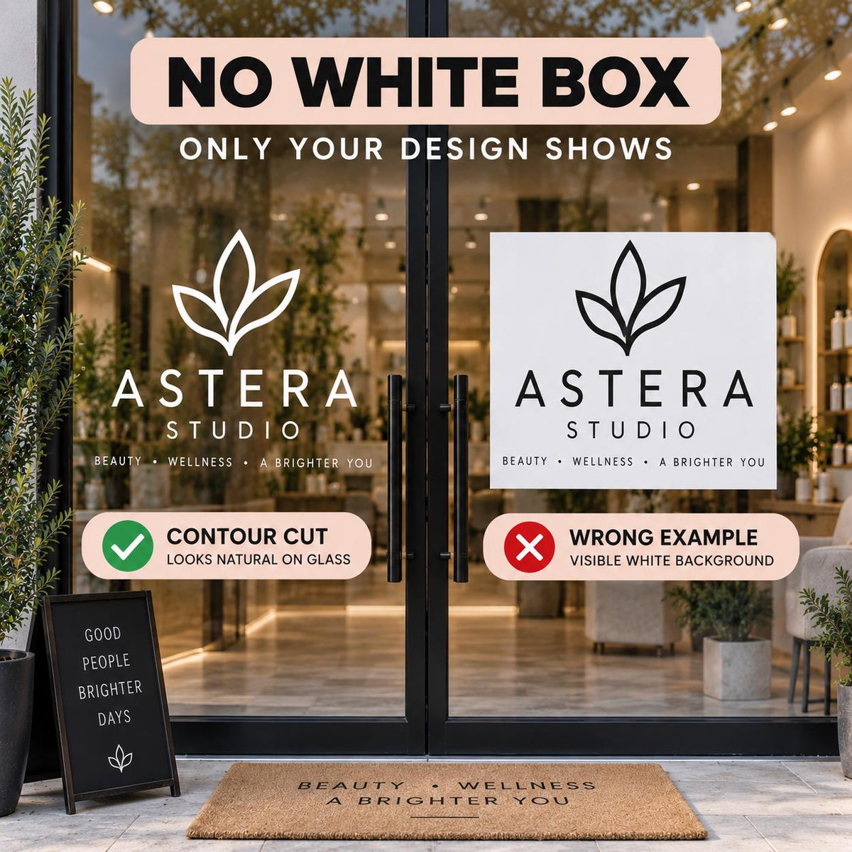 Storefront decal comparison: contour-cut white vinyl logo on clear glass versus a logo with a visible white rectangular background.