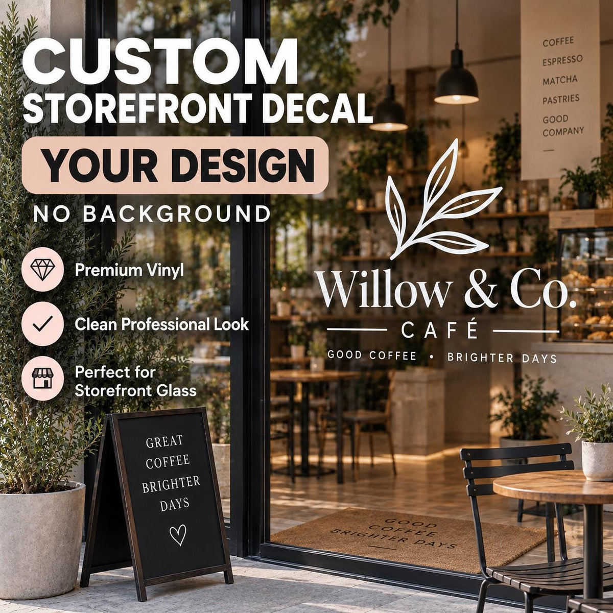 Custom white vinyl storefront window decal with Willow & Co. Cafe leaf logo and lettering applied directly to clear shop glass.