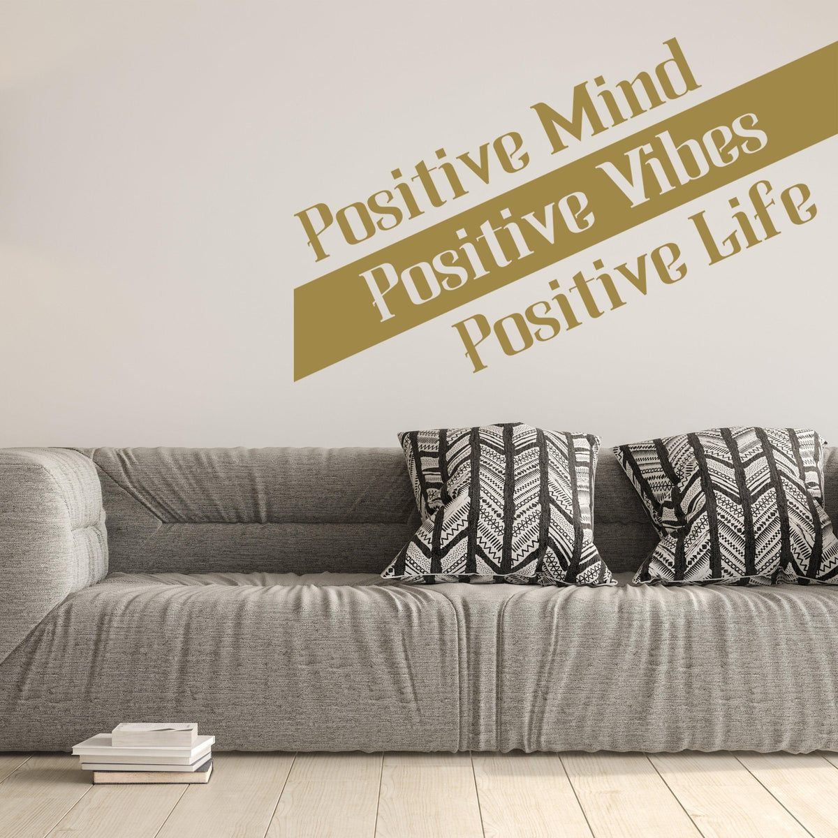 Positive Mind, Positive Vibes quote wall decal shown in an interior.