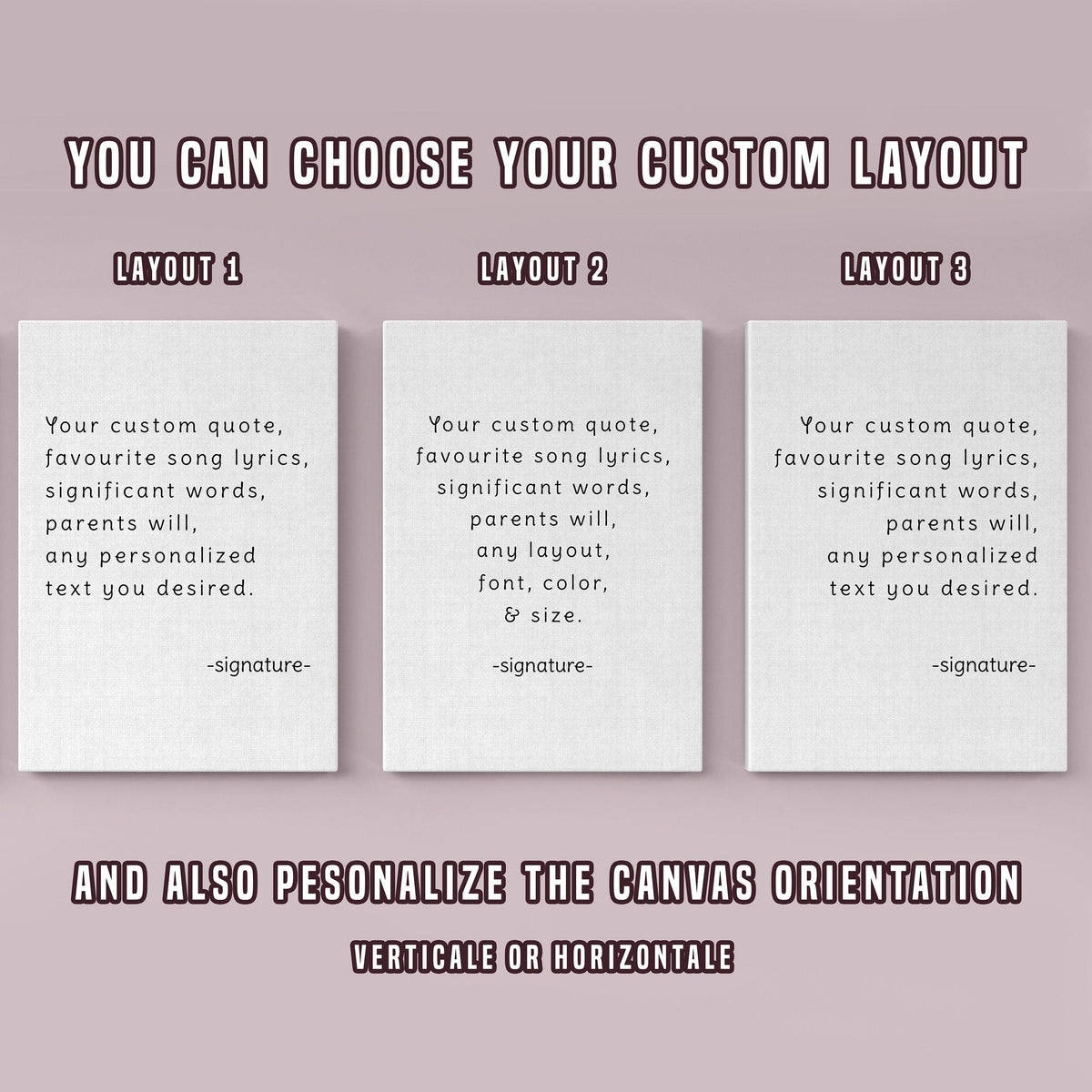 Choose your custom layout for personalized motivational canvas artwork with options for text and orientation.
